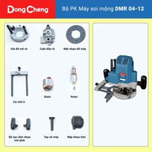 Bộ PK máy soi mộng DMR 04-12